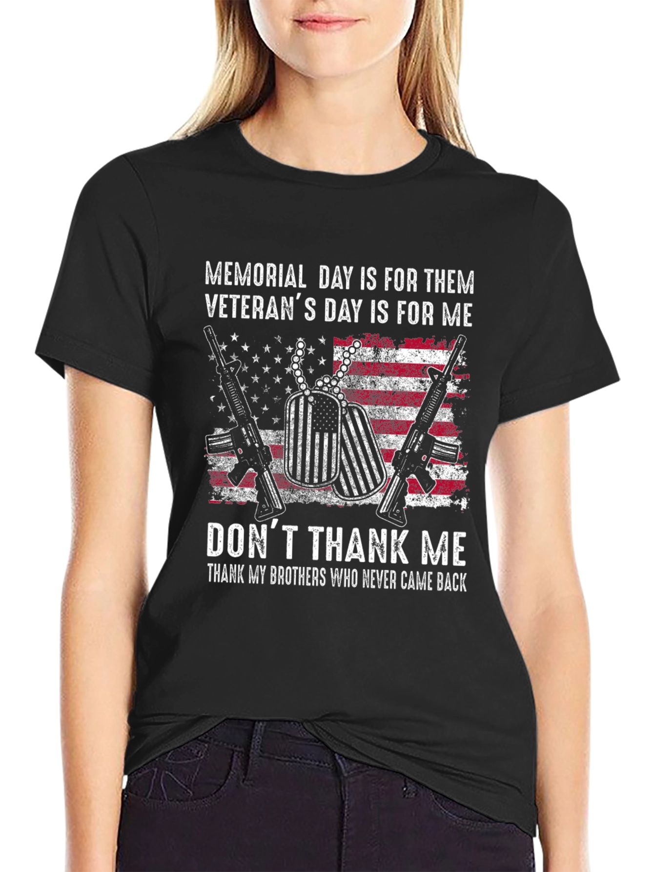 Memorial Day Veterans T-Shirt - Dont Thank Me