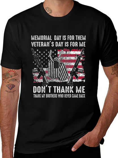 Memorial Day Veterans T-Shirt - Dont Thank Me