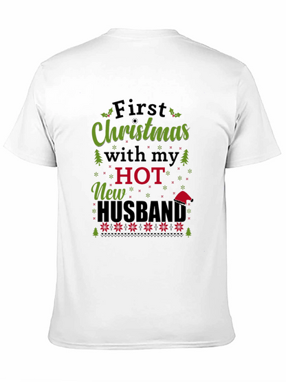 Festive First Christmas With My Hot New Husband Tee