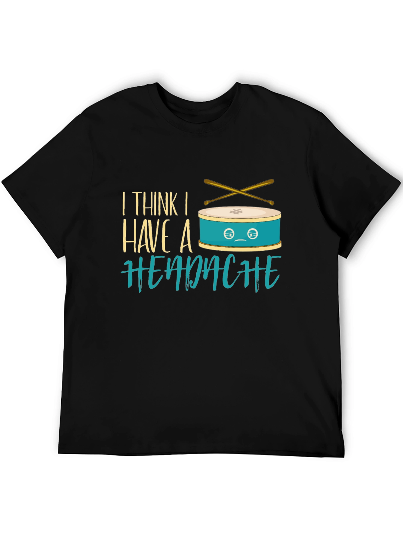 Funny Drummer Headache T-Shirt