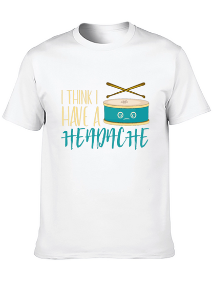 Funny Drummer Headache T-Shirt