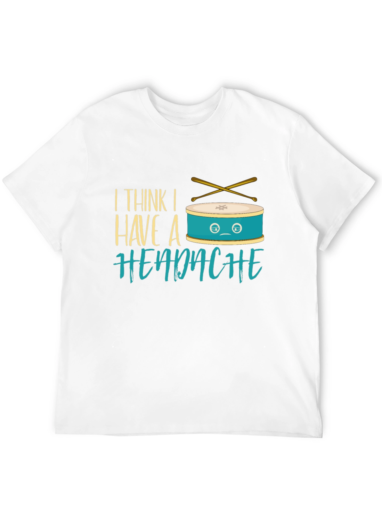 Funny Drummer Headache T-Shirt