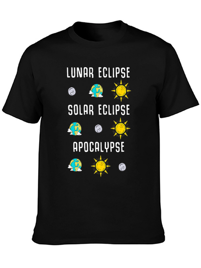 Lunar Solar Eclipse Apocalypse Humor Tee