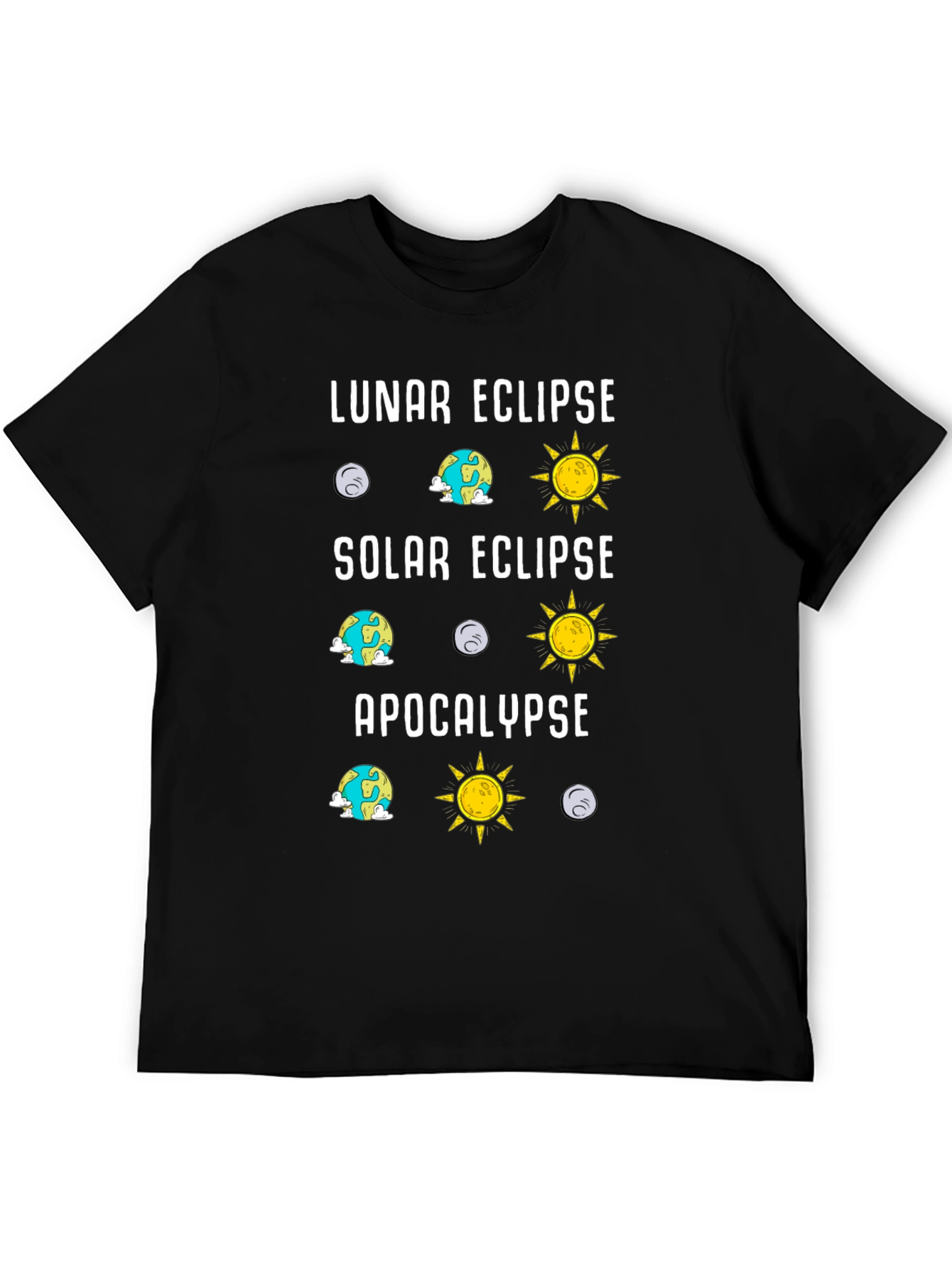 Lunar Solar Eclipse Apocalypse Humor Tee