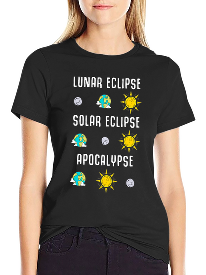 Lunar Solar Eclipse Apocalypse Humor Tee