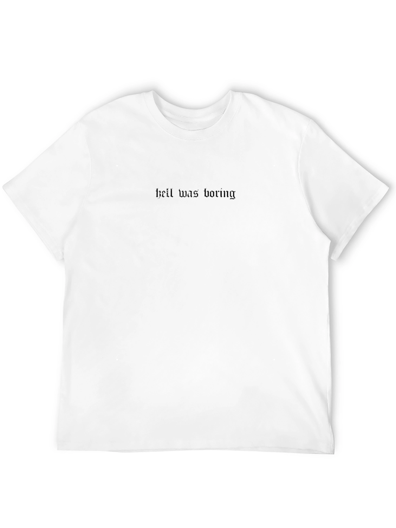 Hell Was Boring Black Graphic Tee