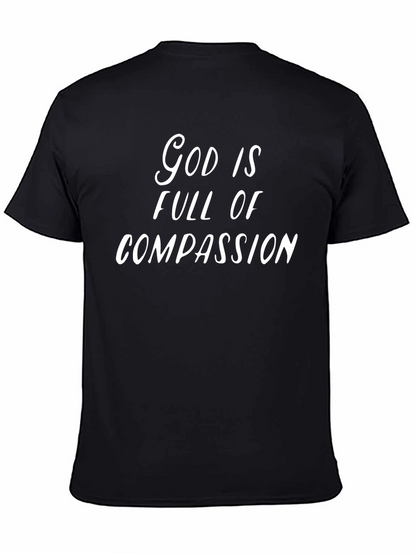 God is Full of Compassion - Black T-shirt