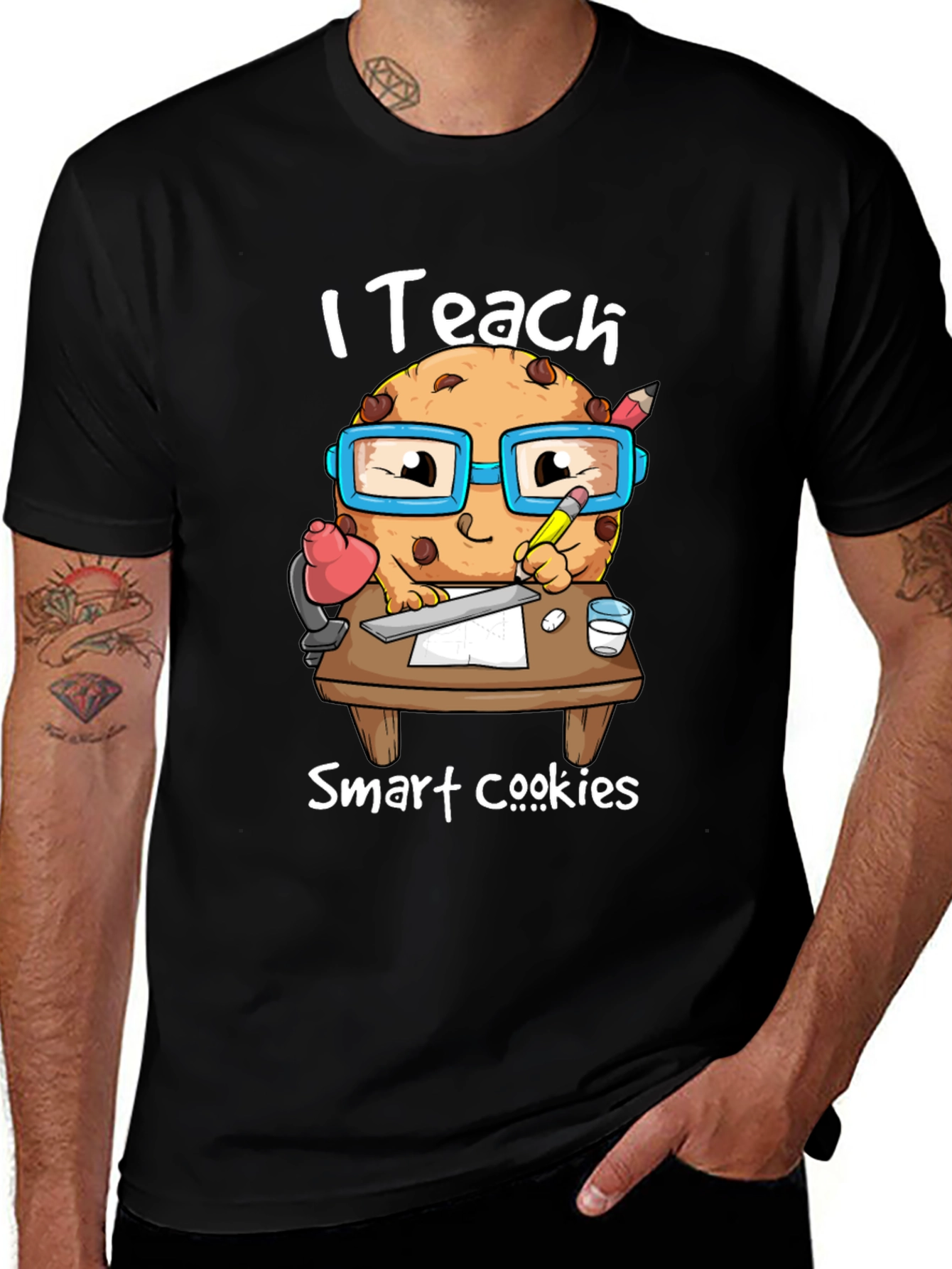 I Teach Smart Cookies T-Shirt - Teacher Appreciation