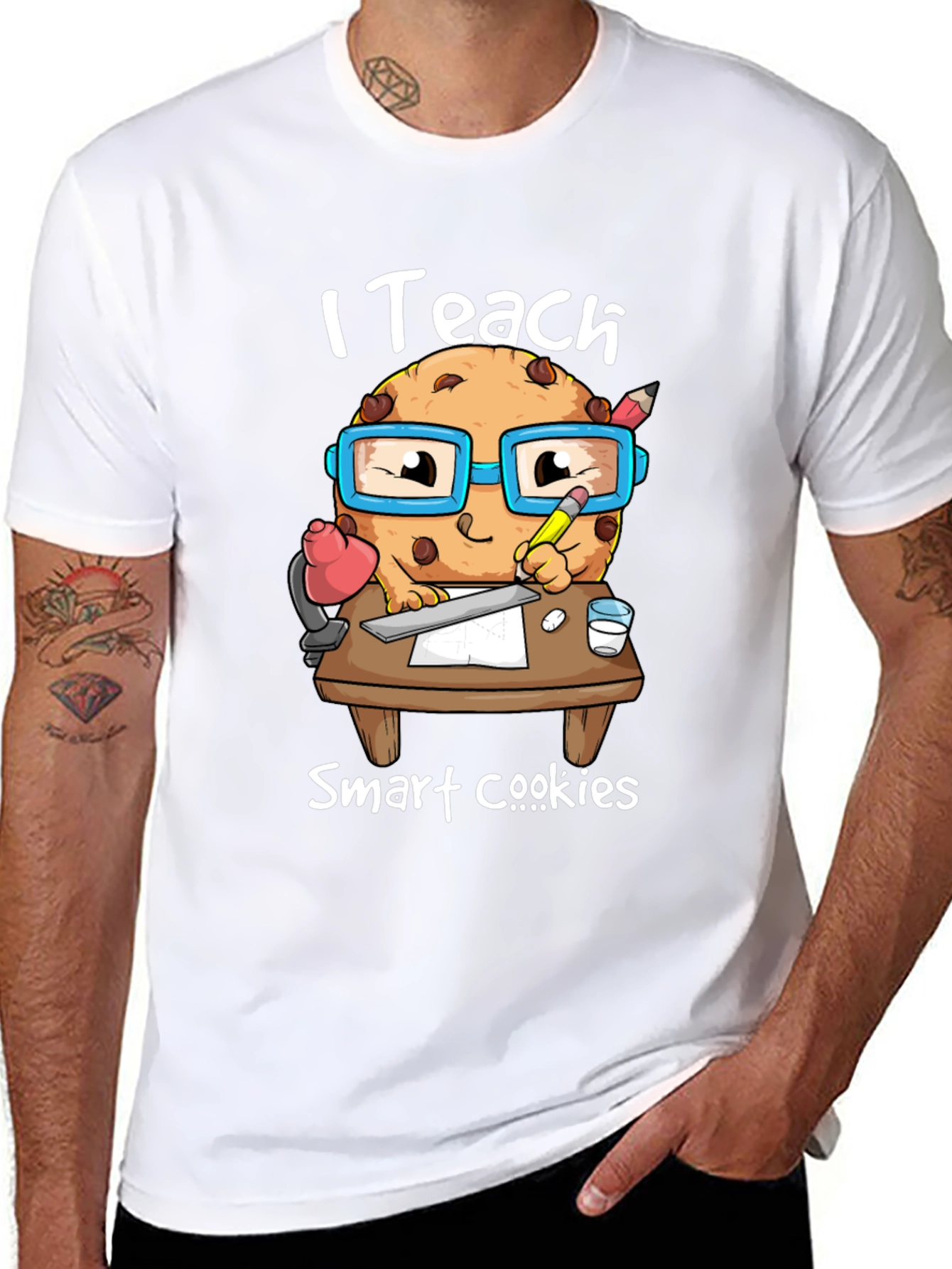 I Teach Smart Cookies T-Shirt - Teacher Appreciation