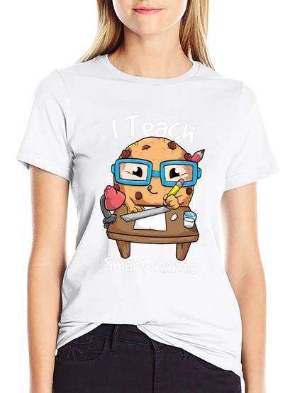 I Teach Smart Cookies T-Shirt - Teacher Appreciation