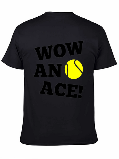 Wow An Ace! Tennis Graphic T-Shirt