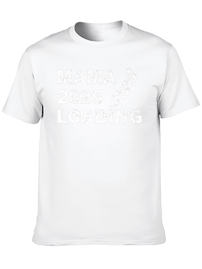 Mama 2026 Loading Pregnancy Shirt