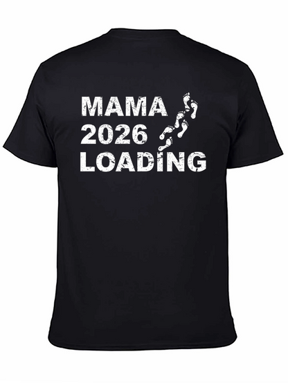 Mama 2026 Loading Pregnancy Shirt