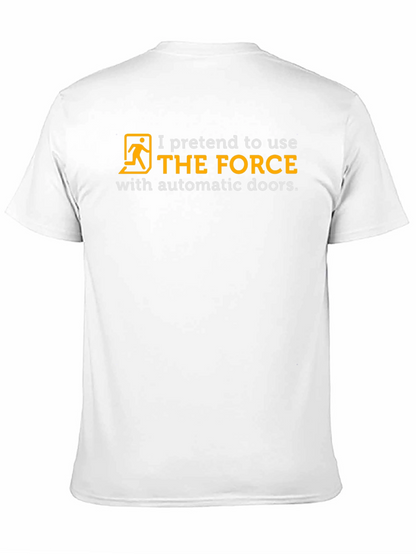 The Force Automatic Door T-Shirt