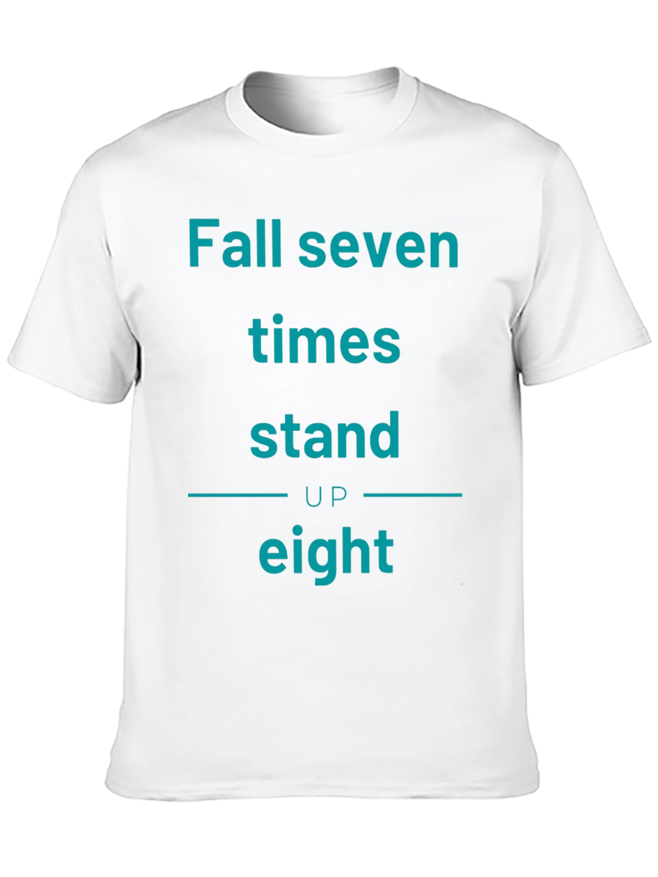 Fall Seven Times Stand Up Eight T-Shirt
