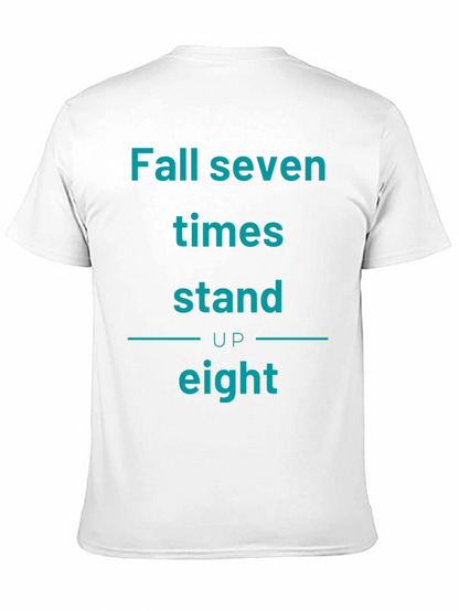 Fall Seven Times Stand Up Eight T-Shirt