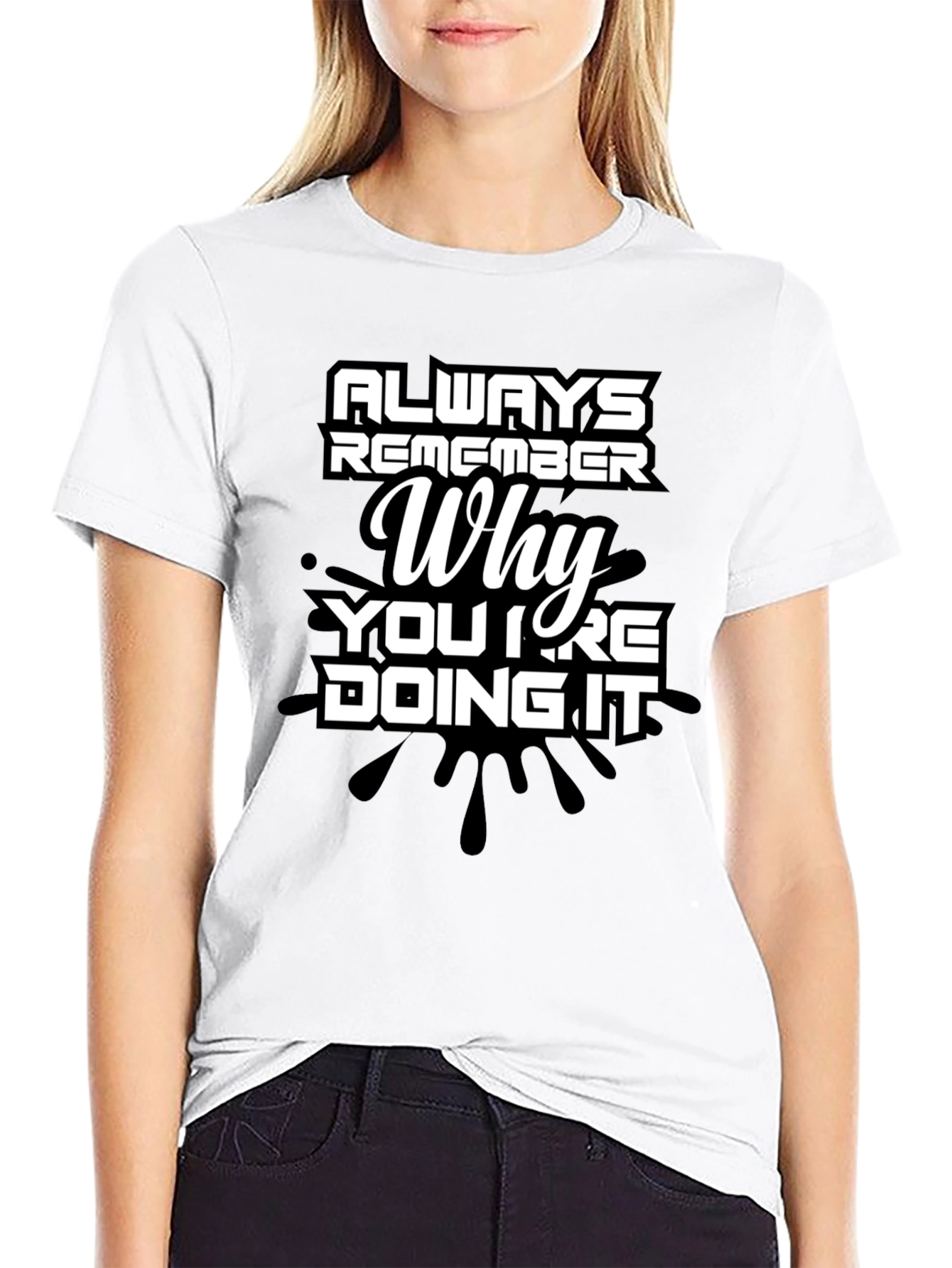 Always Remember Why Mens T-Shirt - Motivational Quote Tee