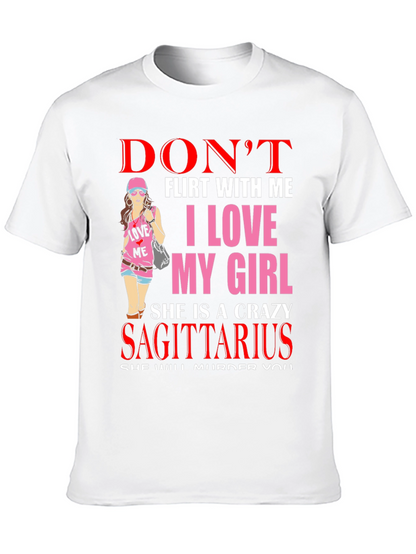 Dont Flirt With Me Sagittarius T-Shirt