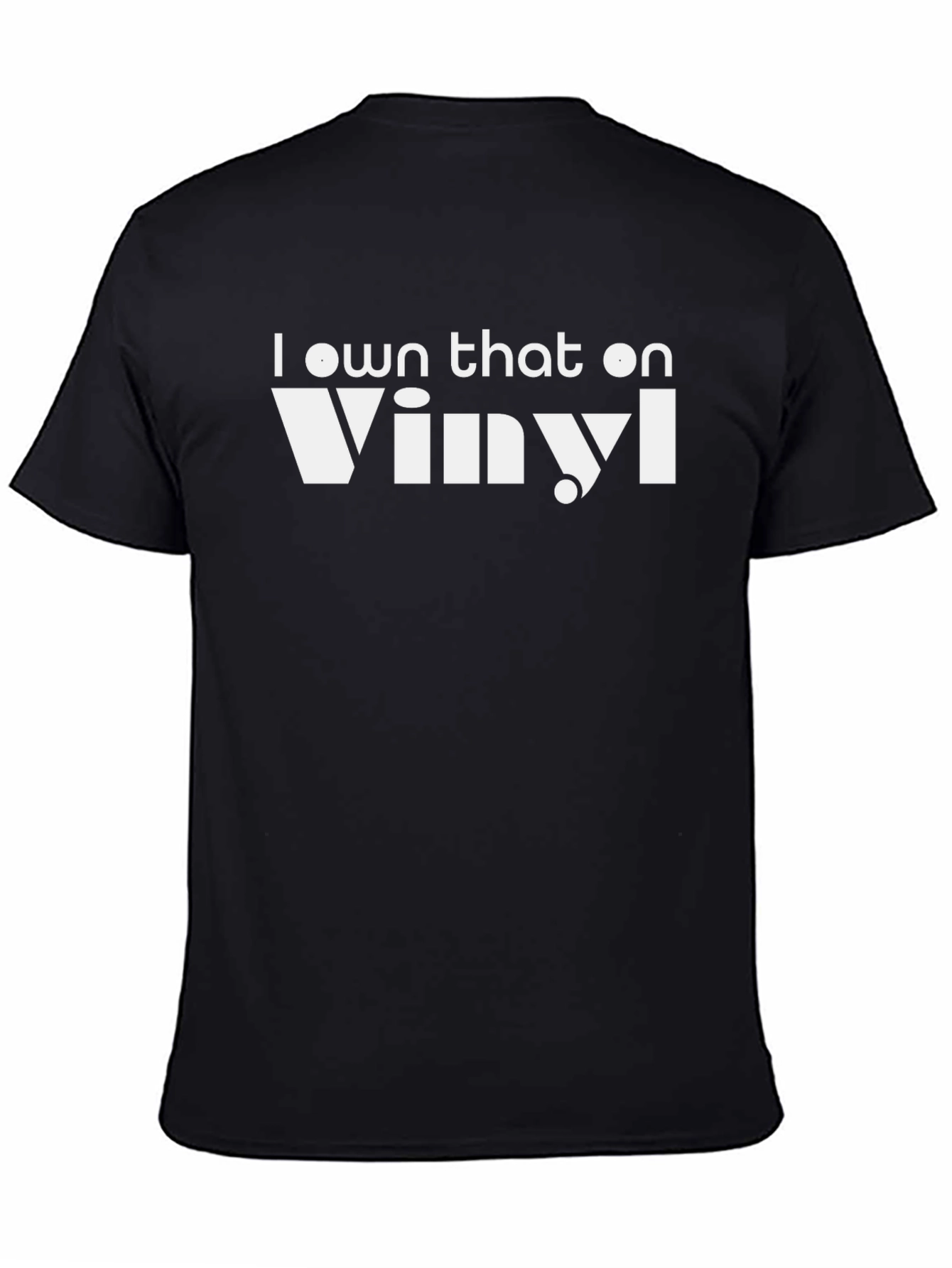 I Own That on Vinyl Black T-Shirt