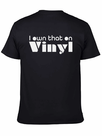 I Own That on Vinyl Black T-Shirt