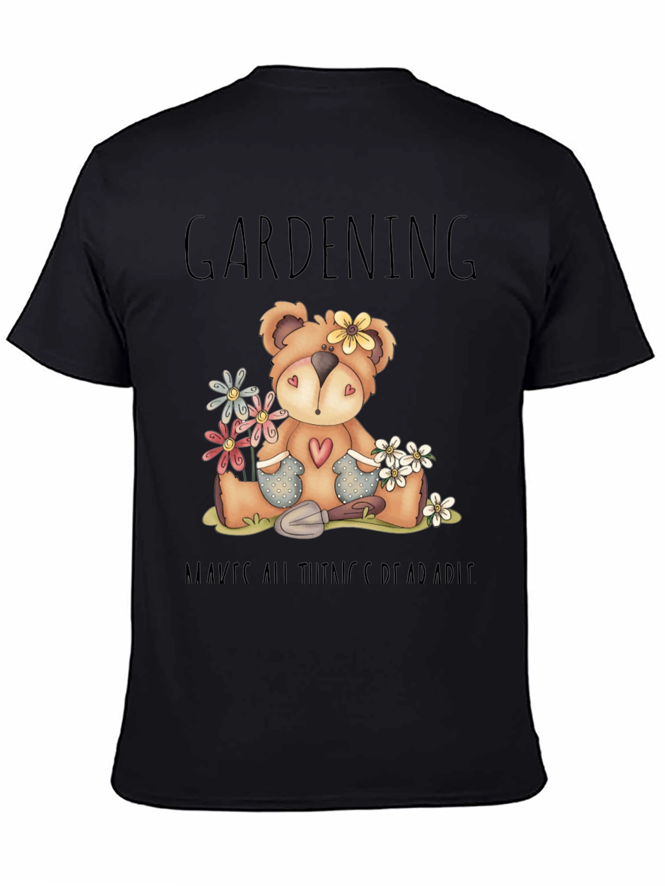 Gardening Teddy Bear Black Graphic T-Shirt