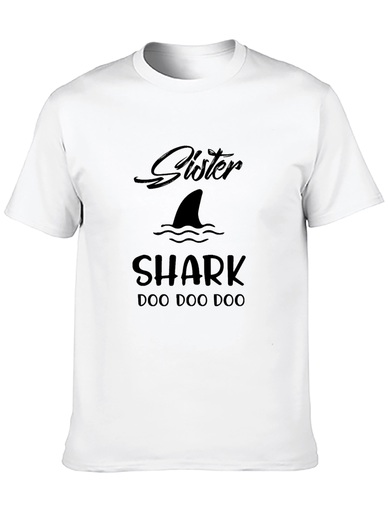 Sister Shark Doo Doo Doo Funny Graphic Tee