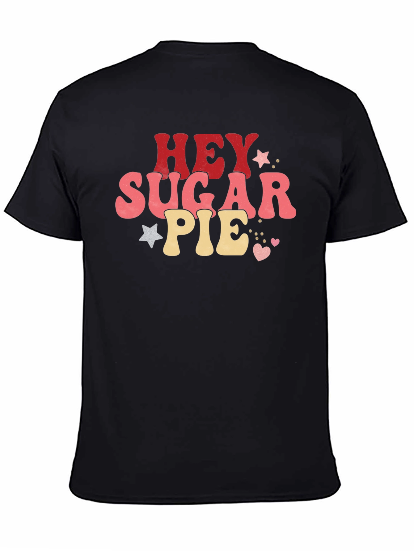 Hey Sugar Pie Black Graphic Tee