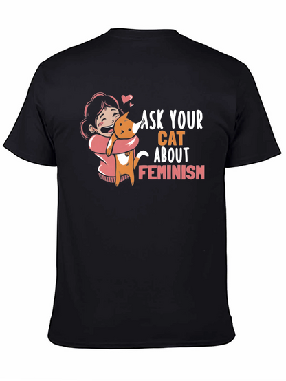 Ask Your Cat About Feminism Graphic Tee