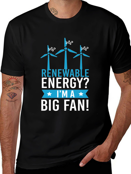 Renewable Energy Big Fan T-Shirt