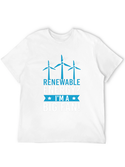 Renewable Energy Big Fan T-Shirt