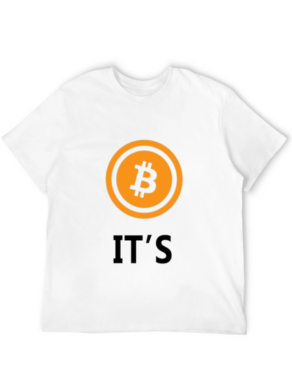 Bitcoin Crypto T-Shirt - Its Bitcoin!