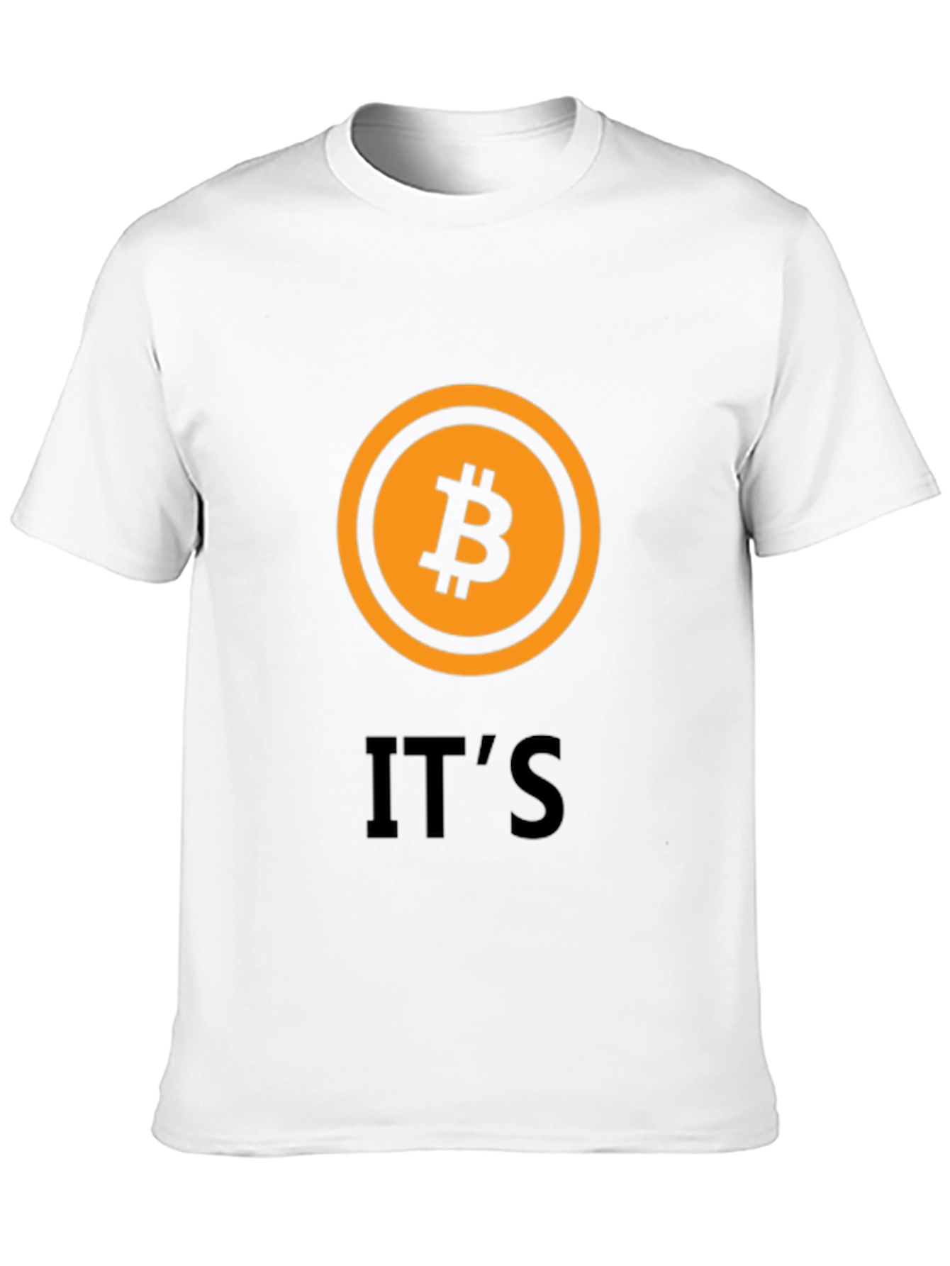 Bitcoin Crypto T-Shirt - Its Bitcoin!