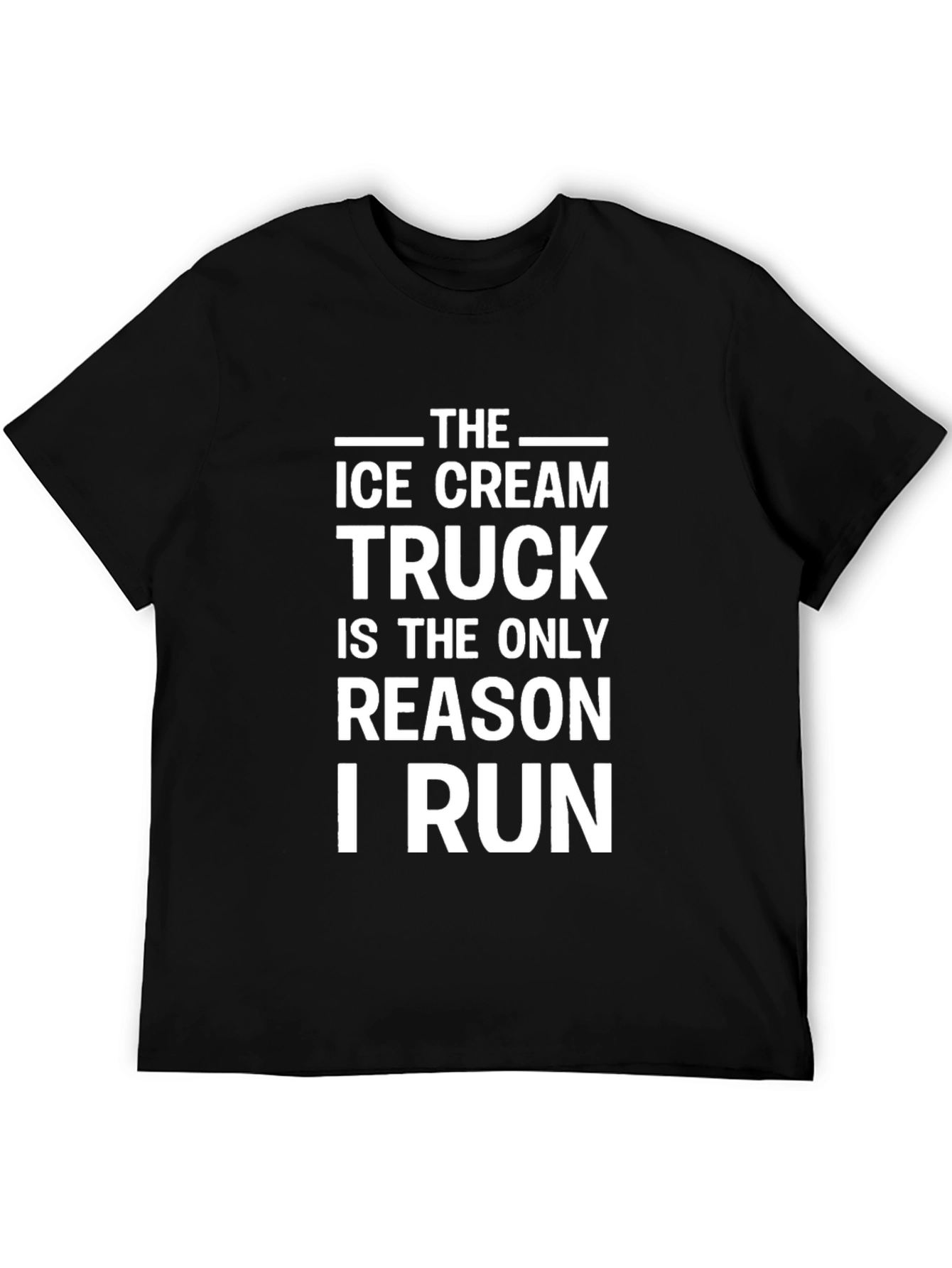 Ice Cream Truck Reason I Run Black T-Shirt