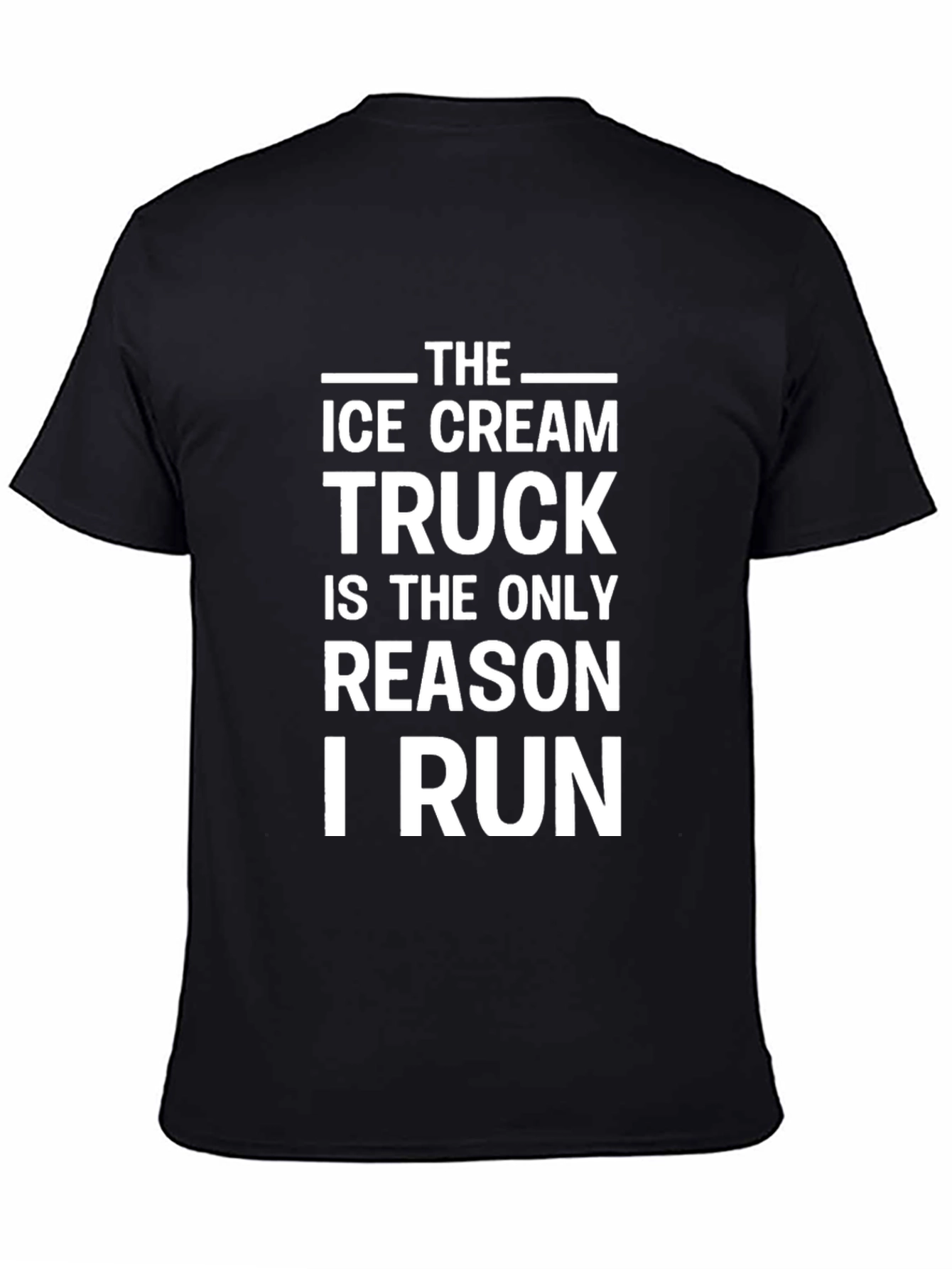 Ice Cream Truck Reason I Run Black T-Shirt