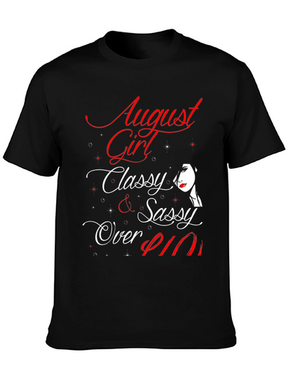 August Girl Classy Sassy Over 911 T-Shirt