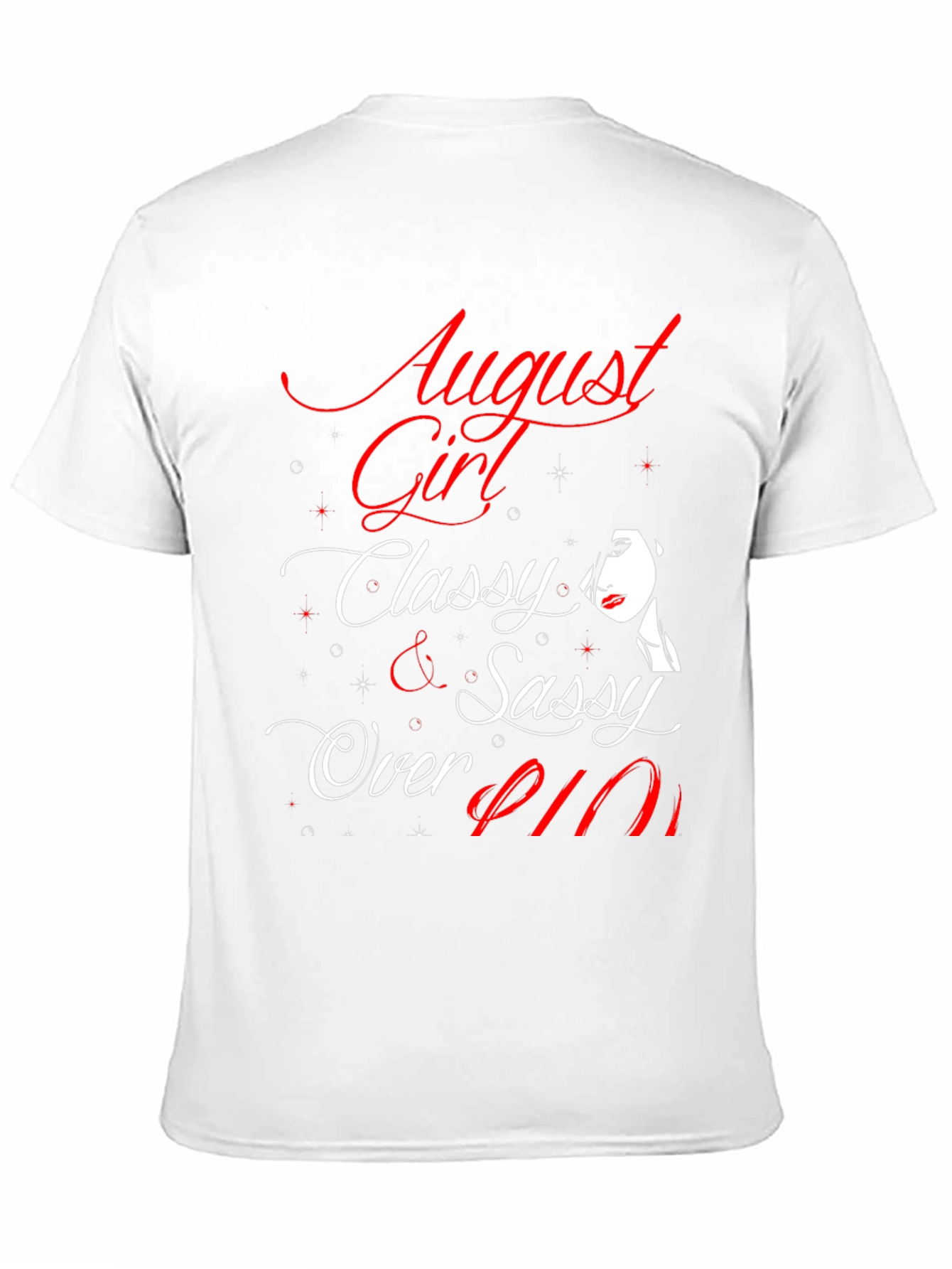 August Girl Classy Sassy Over 911 T-Shirt