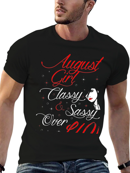 August Girl Classy Sassy Over 911 T-Shirt