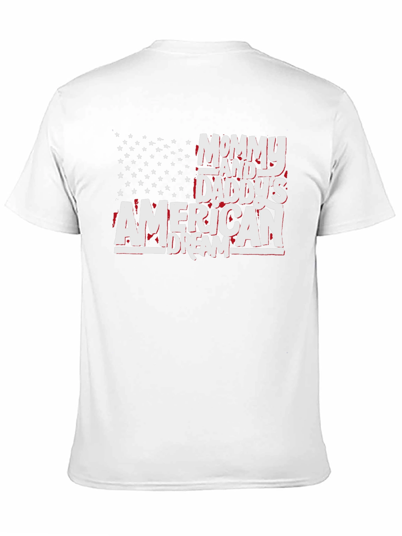 American Dream T-Shirt - Mommy and Daddys Pride