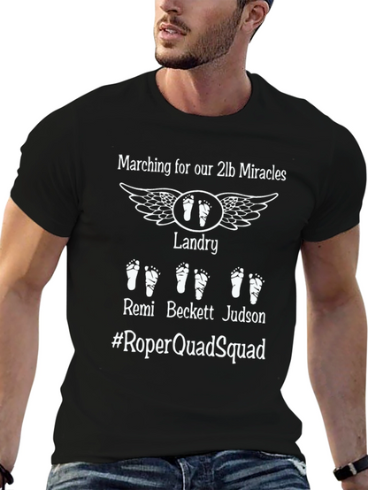Quadruplet Baby T-Shirt: Marching for 2lb Miracles