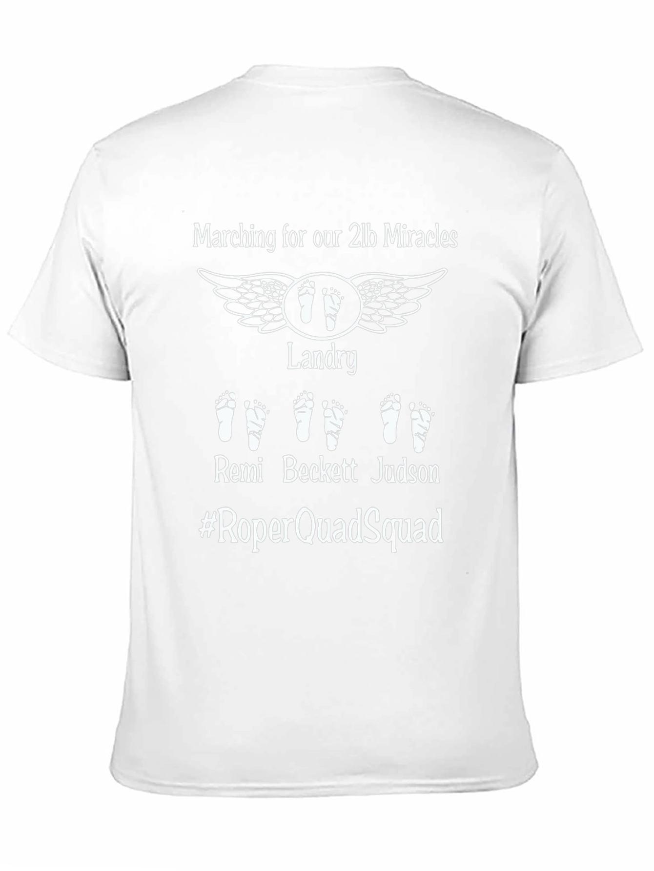 Quadruplet Baby T-Shirt: Marching for 2lb Miracles