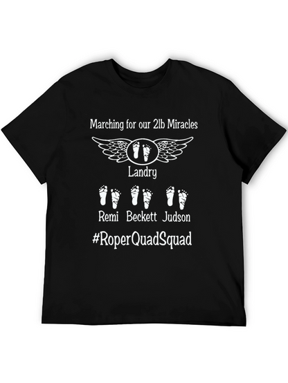Quadruplet Baby T-Shirt: Marching for 2lb Miracles
