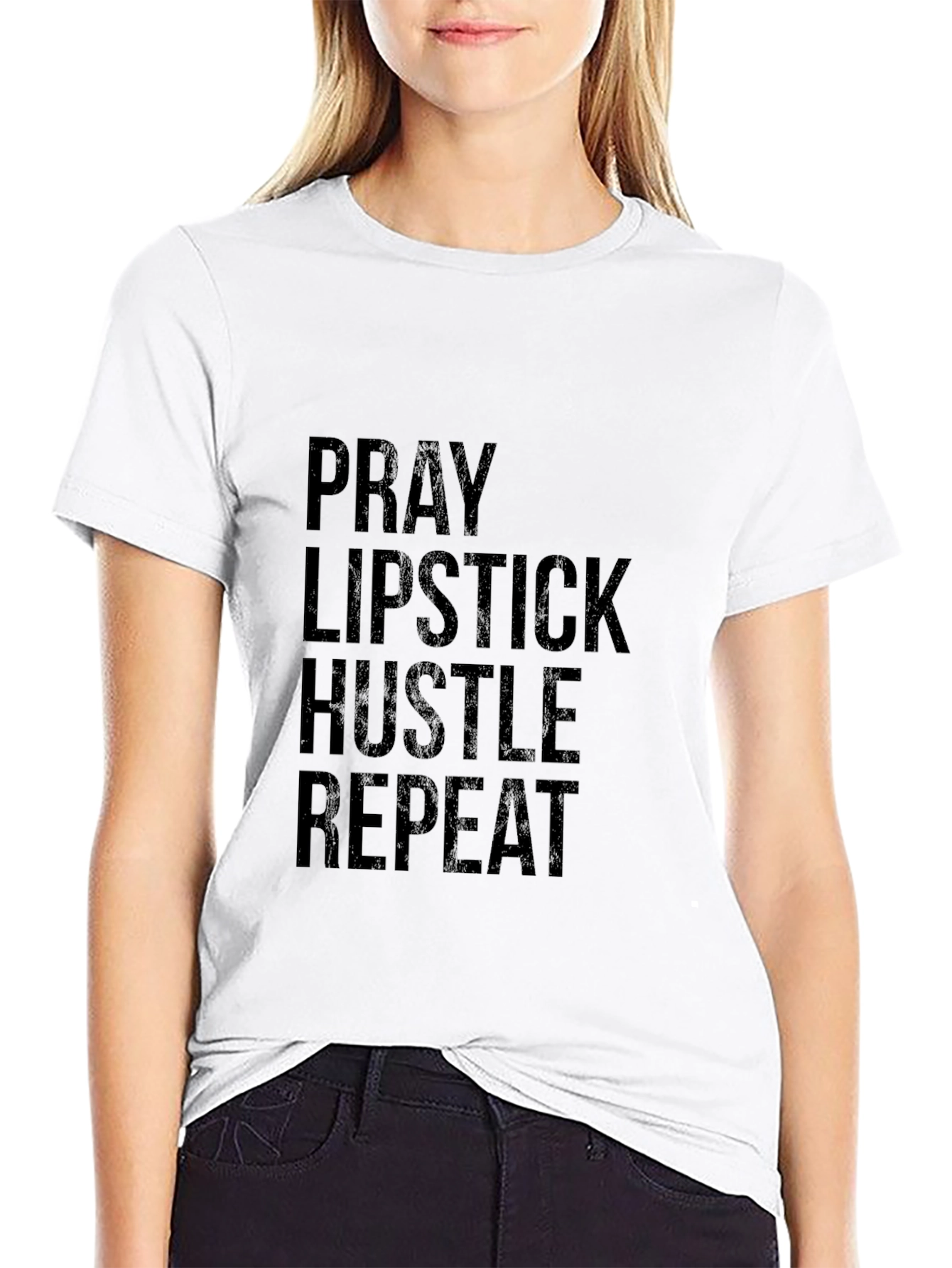 Pray Lipstick Hustle Repeat Black T-Shirt