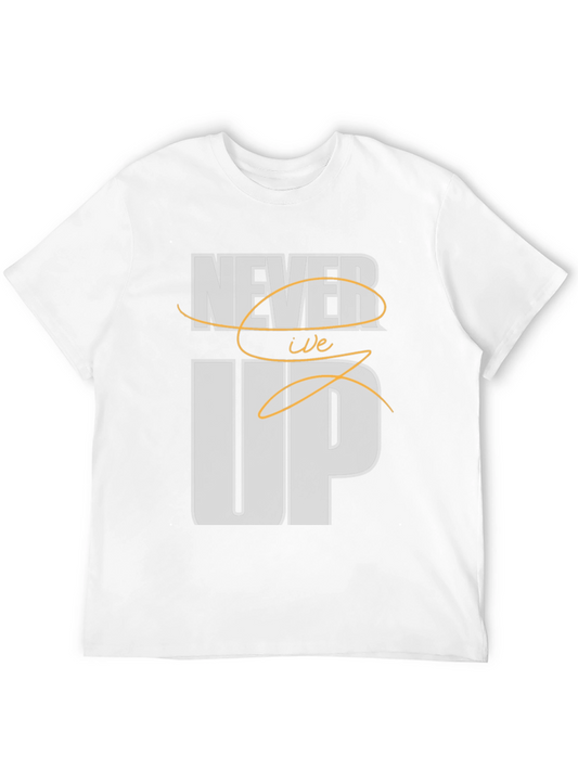 Never Give Up Mens Black Graphic Tee