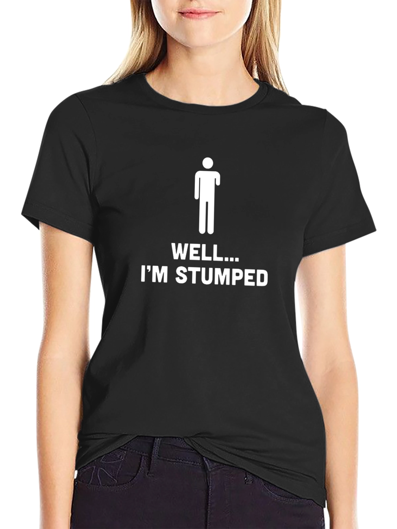 Im Stumped T-Shirt