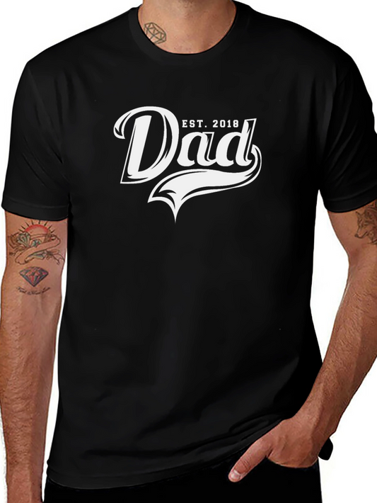 Dad Est. 2018 Graphic T-Shirt