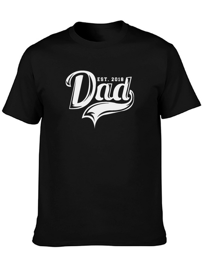 Dad Est. 2018 Graphic T-Shirt
