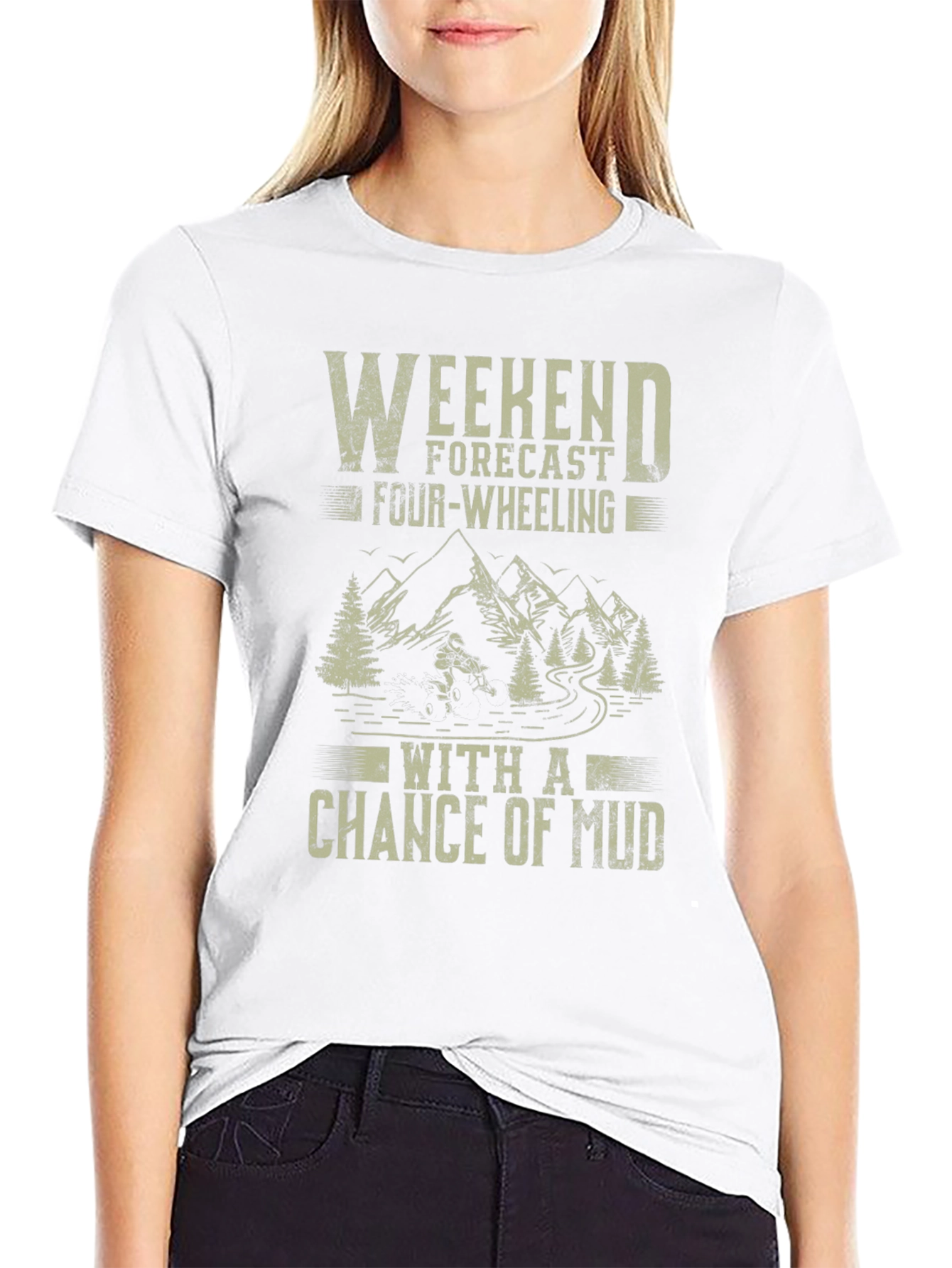 Weekend Forecast Four-Wheeling Mud T-Shirt