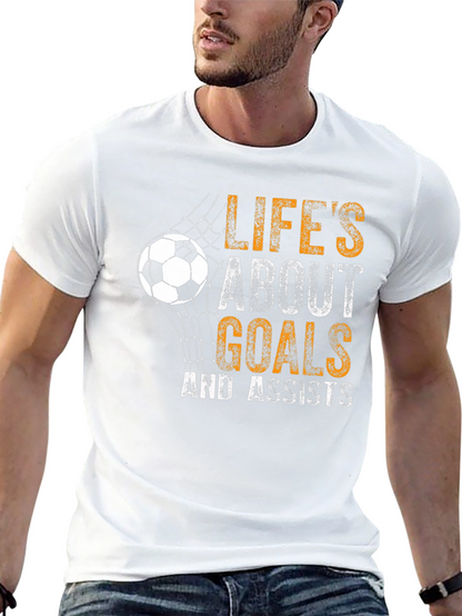 Lifes About Goals T-Shirt - Soccer Graphic Tee