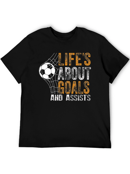 Lifes About Goals T-Shirt - Soccer Graphic Tee
