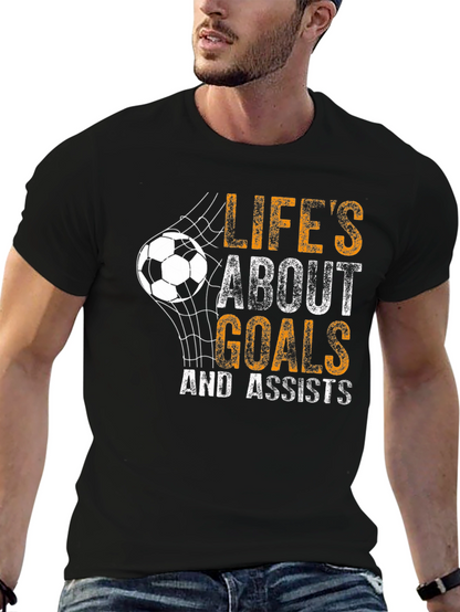Lifes About Goals T-Shirt - Soccer Graphic Tee